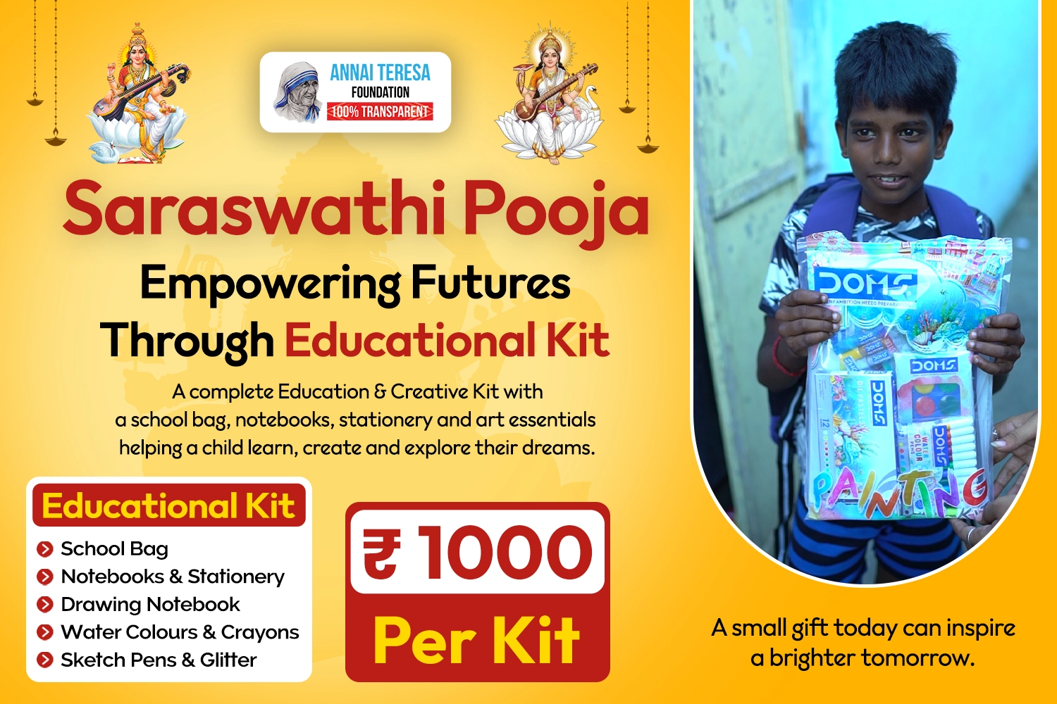Saraswathi Pooja - empowering futures through educational kits, Rs.1000 per kit